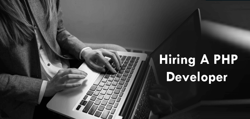 Hiring A PHP Developer