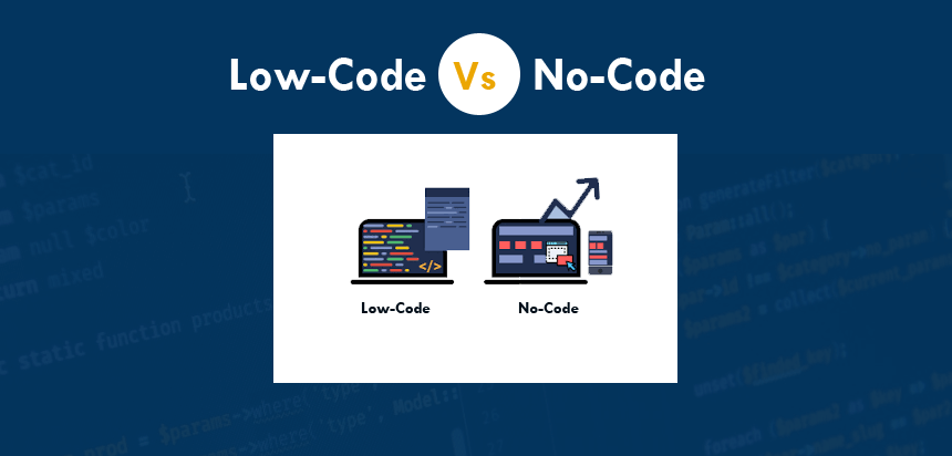 Low-Code and No-Code Development Programs