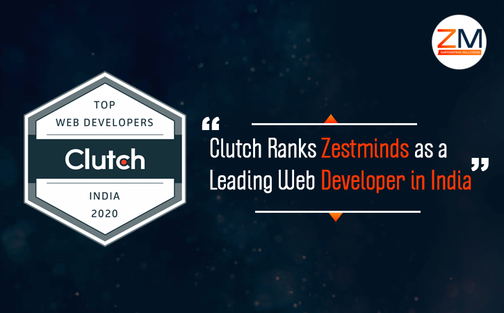 Clutch Ranks Zestminds as a Leading Web Developer in India