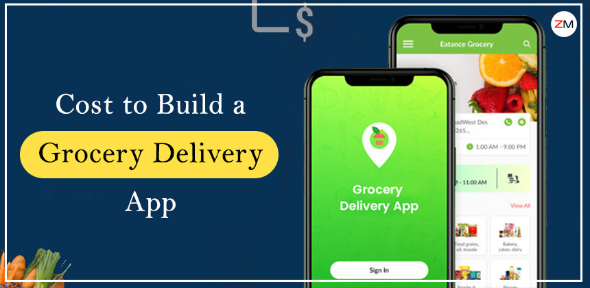 Cost to Build a Grocery Delivery App