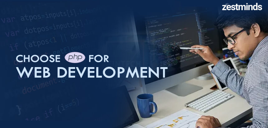 10 Reasons Why Your Business Needs a PHP Development Company for Web Development