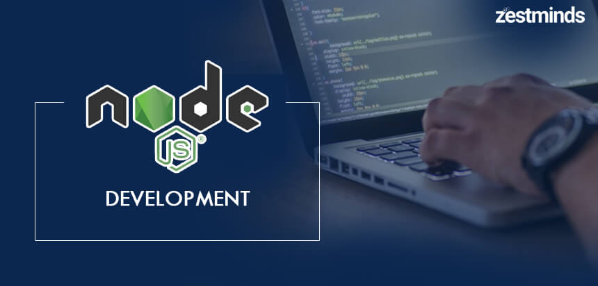 Node.js Development: What it is and Why You Should Consider it