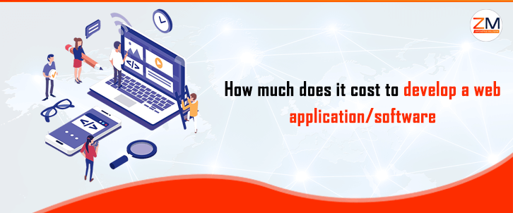 How Much Does It Cost to Develop a Web Application ?